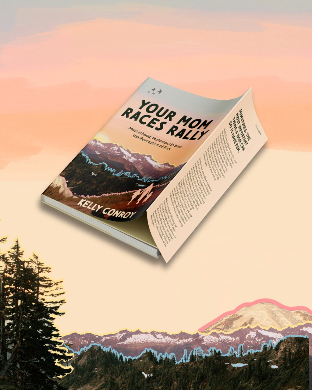 Cover of the new book Your Mom Races Rally by Kelly Conroy, published by Carrara Media, showing the dust jacket. A hardcover nonfiction memoir describing the author's inspiring journey to become a racecar driver to rediscover fun, joy and her own self-identity after motherhood. Released in February 2026. Available now.